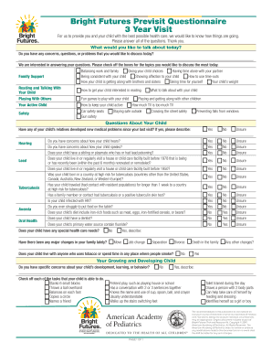 Bright Futures Previsit Questionnaire 3 Year Visit For us to provide you and your child with the bes