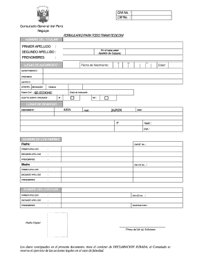 Consulado General del Per Nagoya FORMULARIO PARA TODO TRAMITE DE DNI NOMBRE DEL TITULAR En el caso u