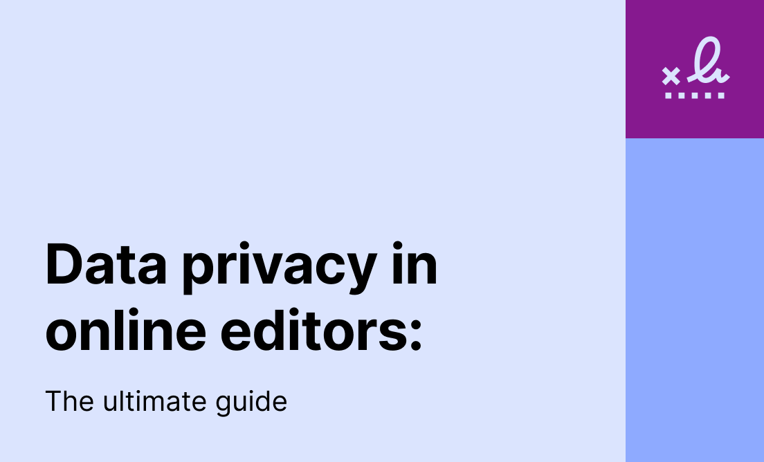Data privacy in online editors: A 2026 guide